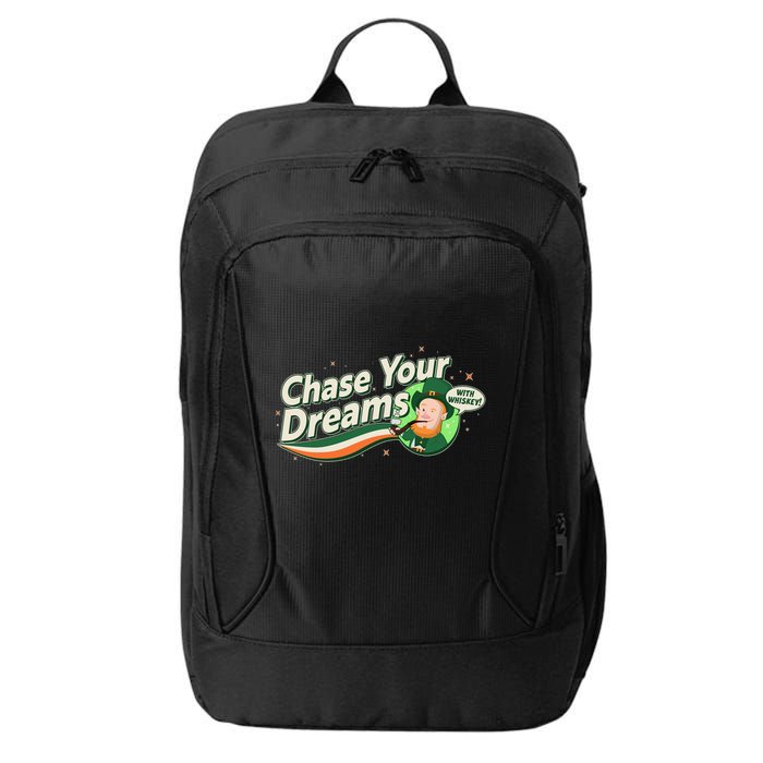 St Patrick's Day Chase Your Dreams With Whiskey City Backpack