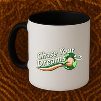 St Patrick's Day Chase Your Dreams With Whiskey Mug