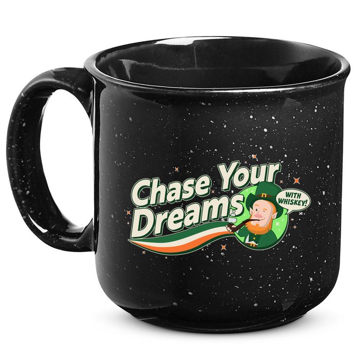 St Patrick's Day Chase Your Dreams With Whiskey 15oz Campfire Ceramic Mug