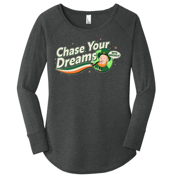 St Patrick's Day Chase Your Dreams With Whiskey Women's Perfect Tri Tunic Long Sleeve Shirt