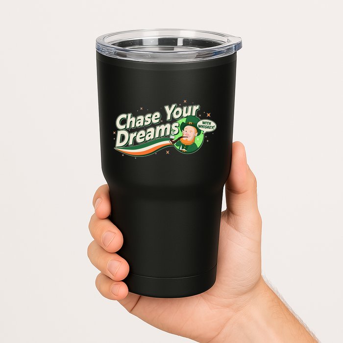 St Patrick's Day Chase Your Dreams With Whiskey Tumbler