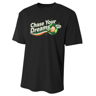 St Patrick's Day Chase Your Dreams With Whiskey Performance Sprint T-Shirt