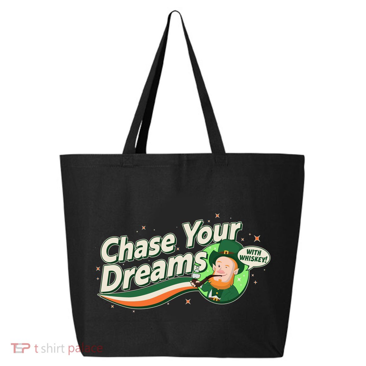 St Patrick's Day Chase Your Dreams With Whiskey 25L Jumbo Tote