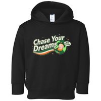 St Patrick's Day Chase Your Dreams With Whiskey Toddler Hoodie