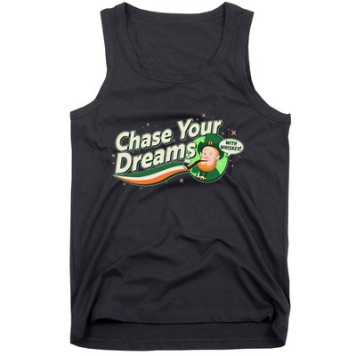 St Patrick's Day Chase Your Dreams With Whiskey Tank Top