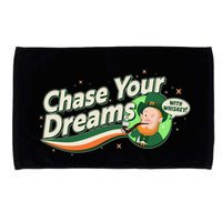 St Patrick's Day Chase Your Dreams With Whiskey Microfiber Hand Towel