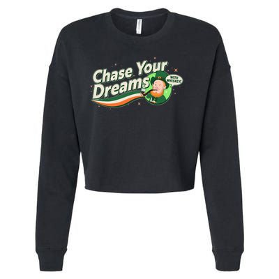 St Patrick's Day Chase Your Dreams With Whiskey Cropped Pullover Crew