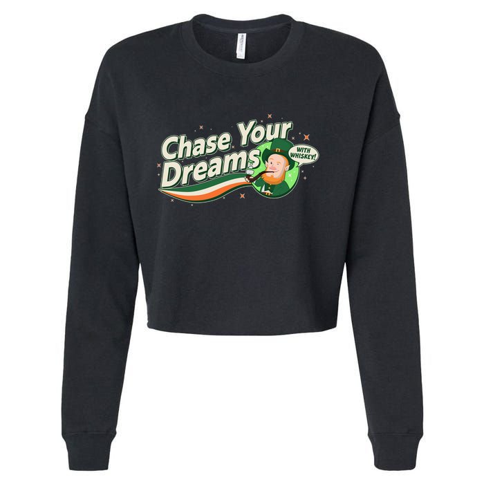St Patrick's Day Chase Your Dreams With Whiskey Cropped Pullover Crew