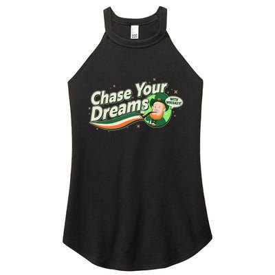 St Patrick's Day Chase Your Dreams With Whiskey Women's Perfect Tri Rocker Tank