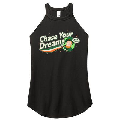 St Patrick's Day Chase Your Dreams With Whiskey Women's Perfect Tri Rocker Tank