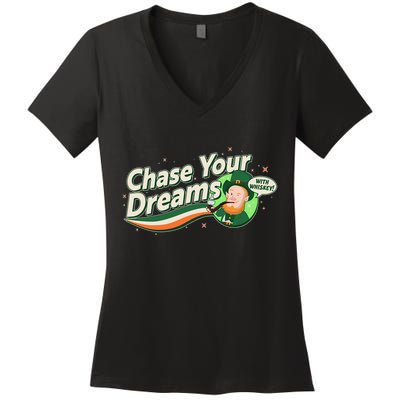 St Patrick's Day Chase Your Dreams With Whiskey Women's V-Neck T-Shirt