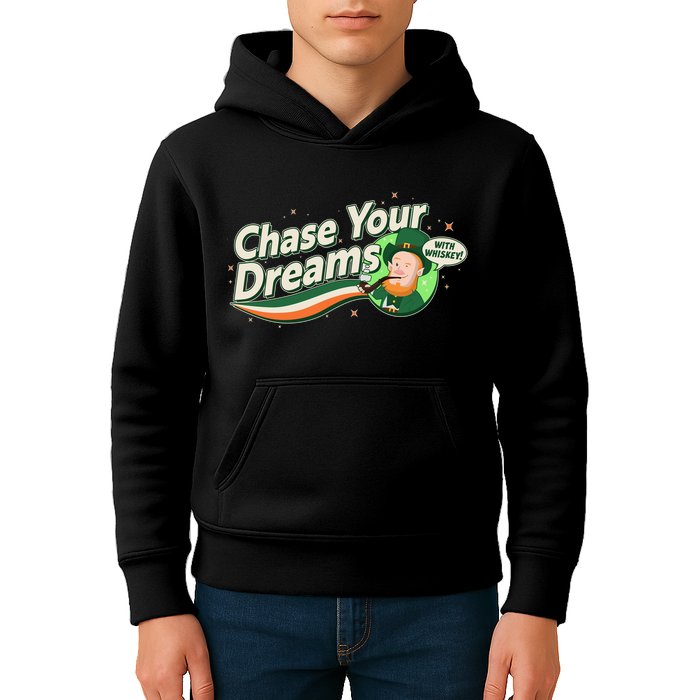 St Patrick's Day Chase Your Dreams With Whiskey Kids Hoodie