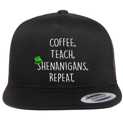 St Patrick's Day Coffee Teach Shenanigans Repeat Flatbill Hat