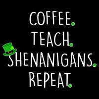 St Patrick's Day Coffee Teach Shenanigans Repeat 16 in Basic Backpack