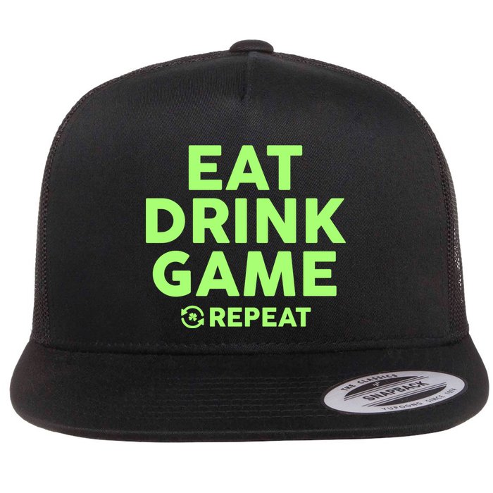 St Patrick's Day Eat Drink Game Repeat Flatbill Hat