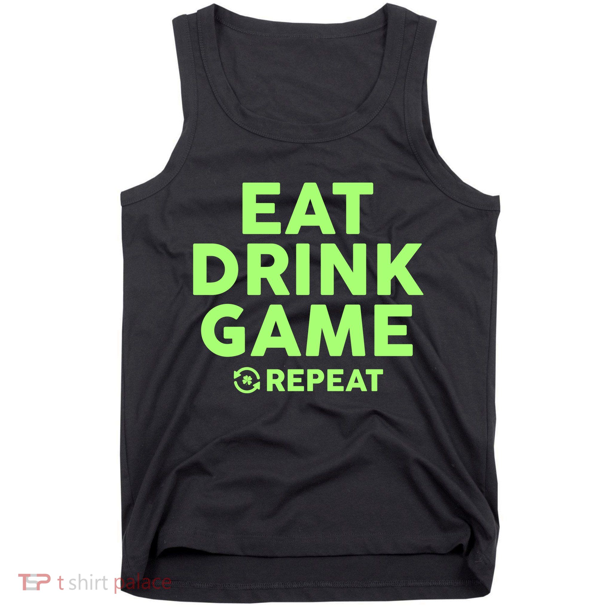 St Patrick's Day Eat Drink Game Repeat Tank Top