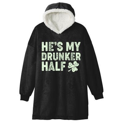 St Patrick's Day He's My Drunker Half Matching Couple's Hooded Wearable Blanket