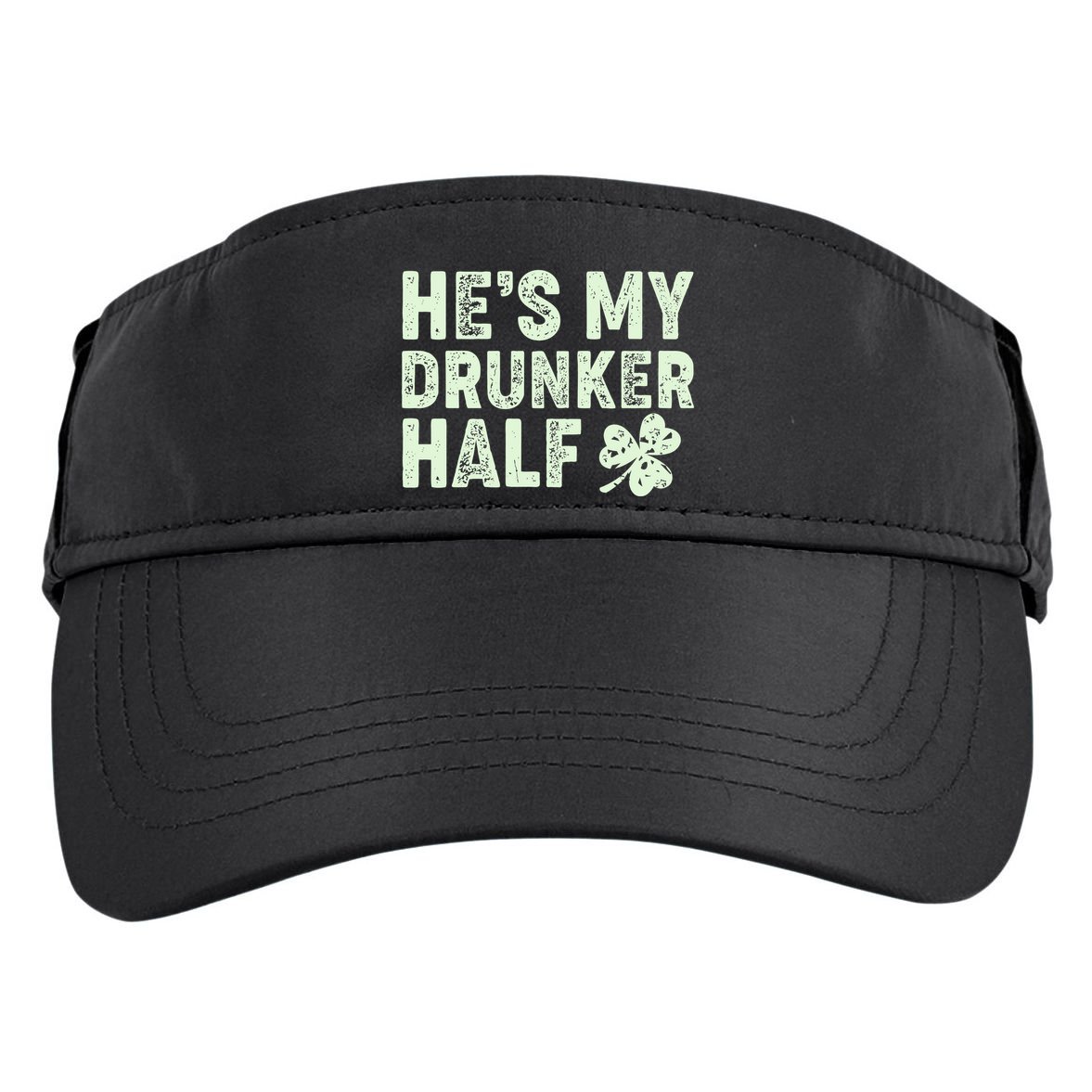 St Patrick's Day He's My Drunker Half Matching Couple's Adult Drive Performance Visor
