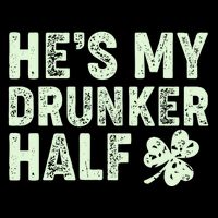 St Patrick's Day He's My Drunker Half Matching Couple's Flatbill Hat