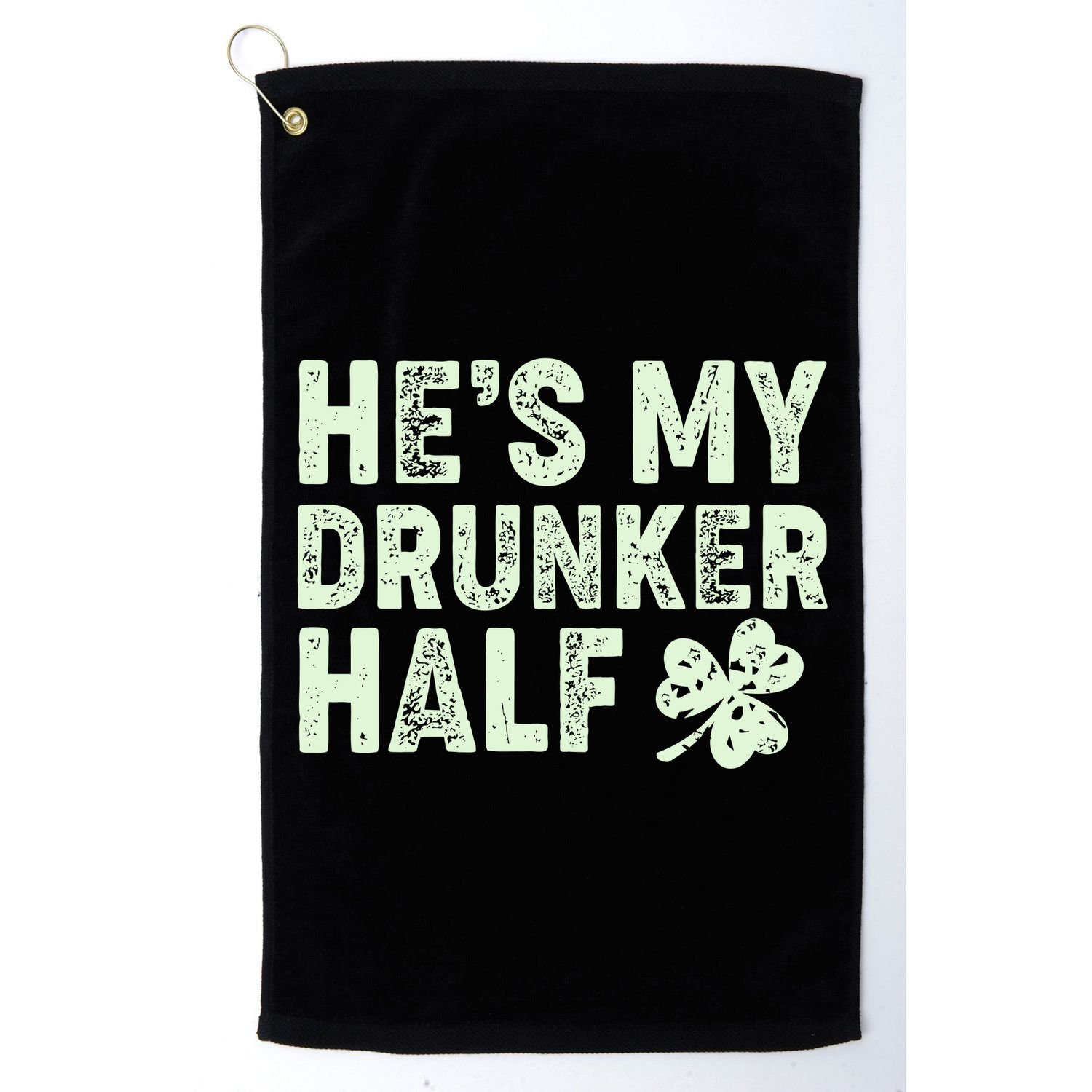 St Patrick's Day He's My Drunker Half Matching Couple's Golf Towel