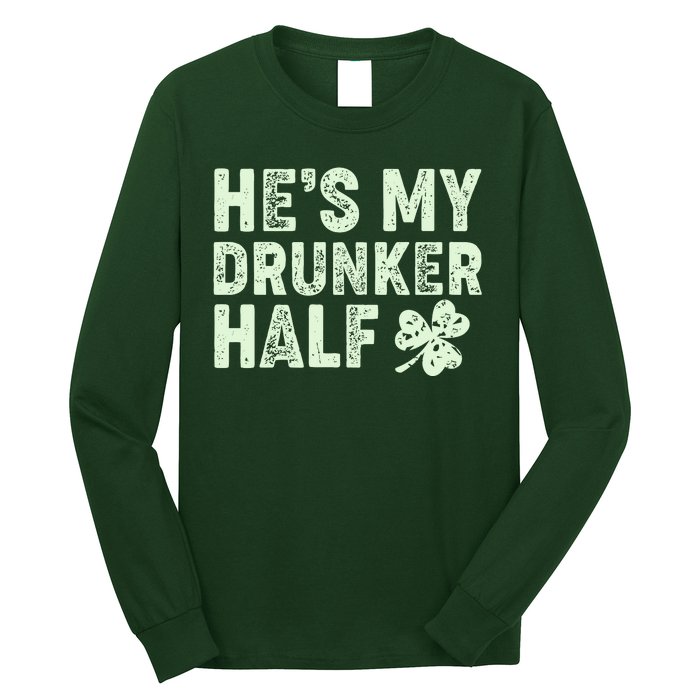 St Patrick's Day He's My Drunker Half Matching Couple's Long Sleeve Shirt