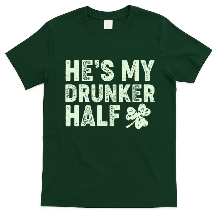 St Patrick's Day He's My Drunker Half Matching Couple's T-Shirt