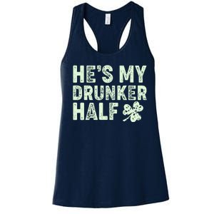 St Patrick's Day He's My Drunker Half Matching Couple's Women's Racerback Tank