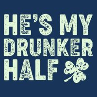 St Patrick's Day He's My Drunker Half Matching Couple's Infant Baby Jersey Bodysuit