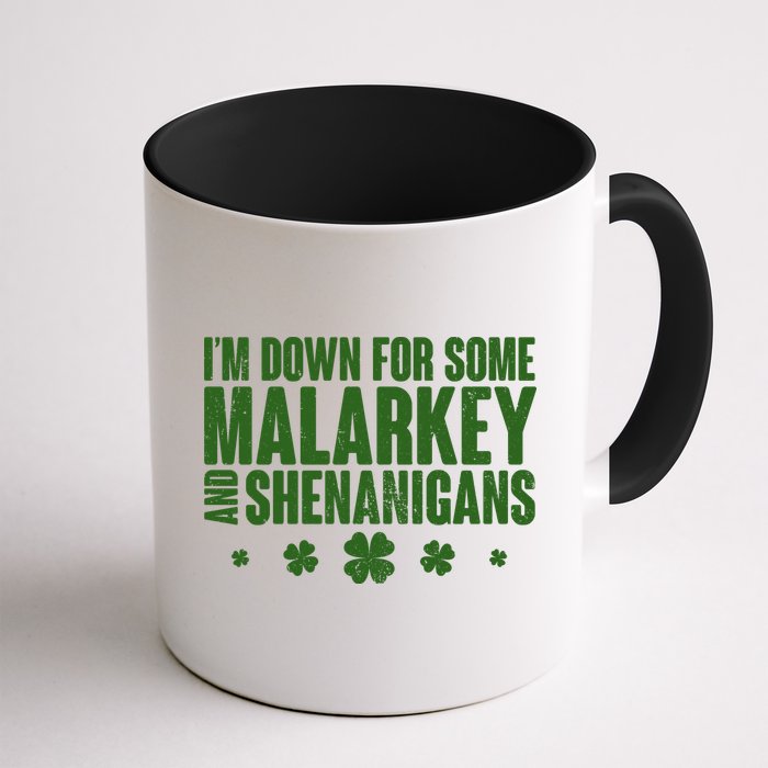 St Patrick's Day I'm Down For Some Malarkey And Shenanigans Mug
