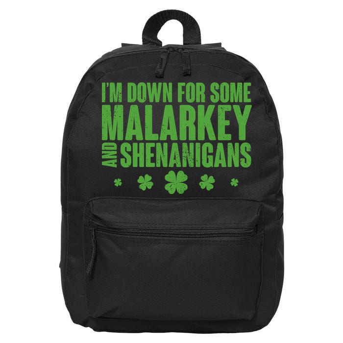 St Patrick's Day I'm Down For Some Malarkey And Shenanigans 16 in Basic Backpack