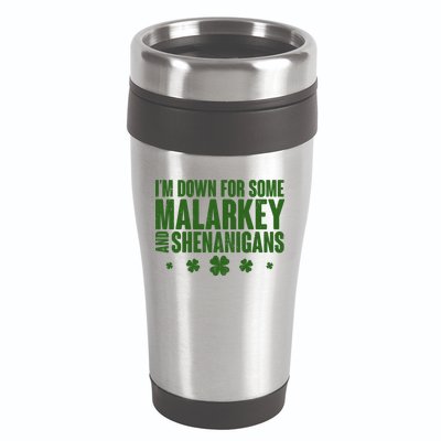 St Patrick's Day I'm Down For Some Malarkey And Shenanigans 16oz Travel Tumbler