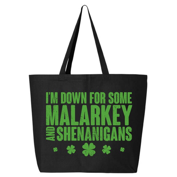 St Patrick's Day I'm Down For Some Malarkey And Shenanigans 25L Jumbo Tote