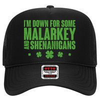 St Patrick's Day I'm Down For Some Malarkey And Shenanigans Trucker Hat