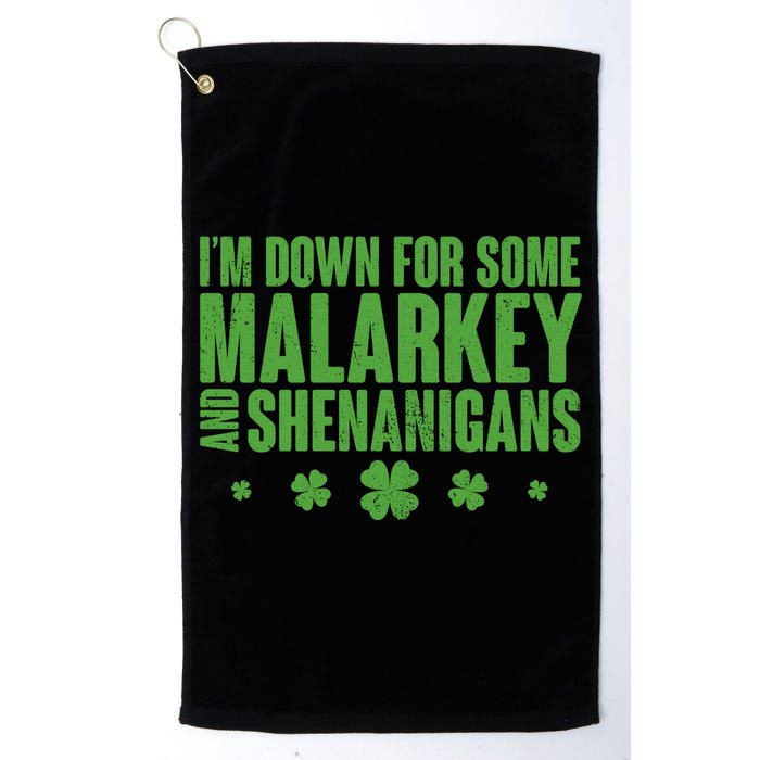 St Patrick's Day I'm Down For Some Malarkey And Shenanigans Golf Towel