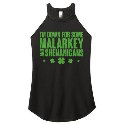 St Patrick's Day I'm Down For Some Malarkey And Shenanigans Women's Perfect Tri Rocker Tank
