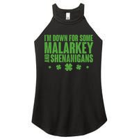 St Patrick's Day I'm Down For Some Malarkey And Shenanigans Women's Perfect Tri Rocker Tank