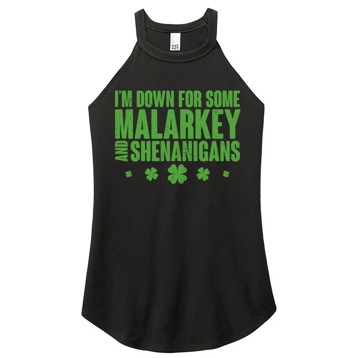 St Patrick's Day I'm Down For Some Malarkey And Shenanigans Women's Perfect Tri Rocker Tank