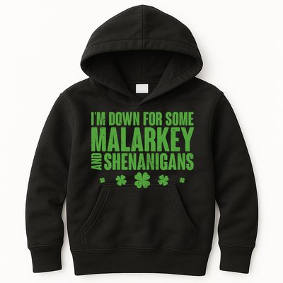 St Patrick's Day I'm Down For Some Malarkey And Shenanigans Kids Hoodie