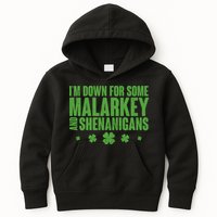 St Patrick's Day I'm Down For Some Malarkey And Shenanigans Kids Hoodie
