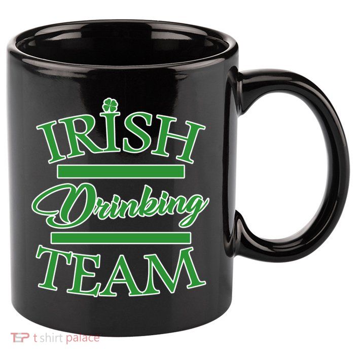 St Patrick's Day Irish Drinking Team 11oz C Handle Ceramic Mug