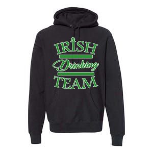 St Patrick's Day Irish Drinking Team Premium Hoodie