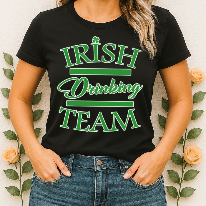 St Patrick's Day Irish Drinking Team Womens T-Shirt