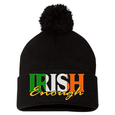 St Patricks Day Irish Enough Pom Pom 12in Knit Beanie