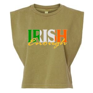 St Patricks Day Irish Enough Garment-Dyed Women's Muscle Tee