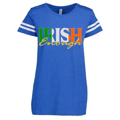 St Patricks Day Irish Enough Enza Ladies Jersey Football T-Shirt