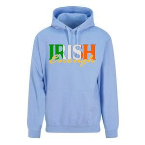 St Patricks Day Irish Enough Unisex Surf Hoodie