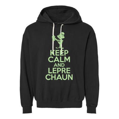 St Patrick's Day Keep Calm And Lepre Chaun  Garment-Dyed Fleece Hoodie