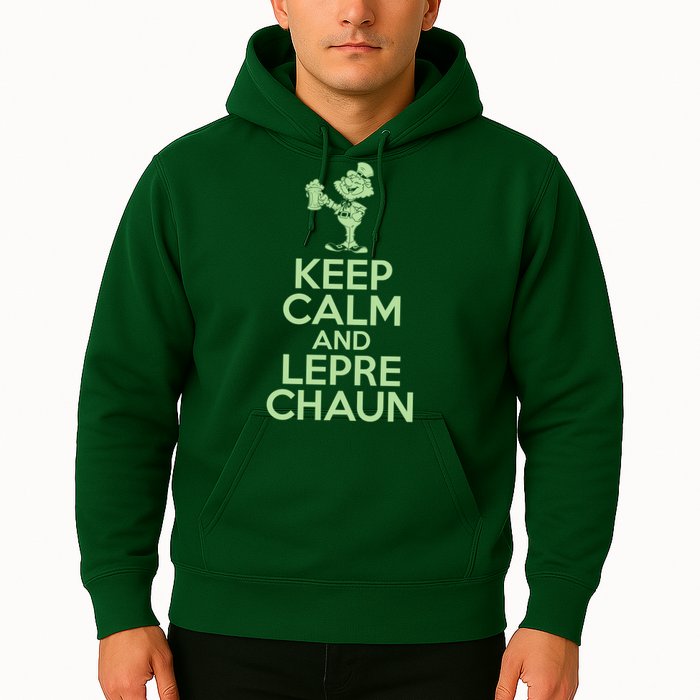 St Patrick's Day Keep Calm And Lepre Chaun  Hoodie