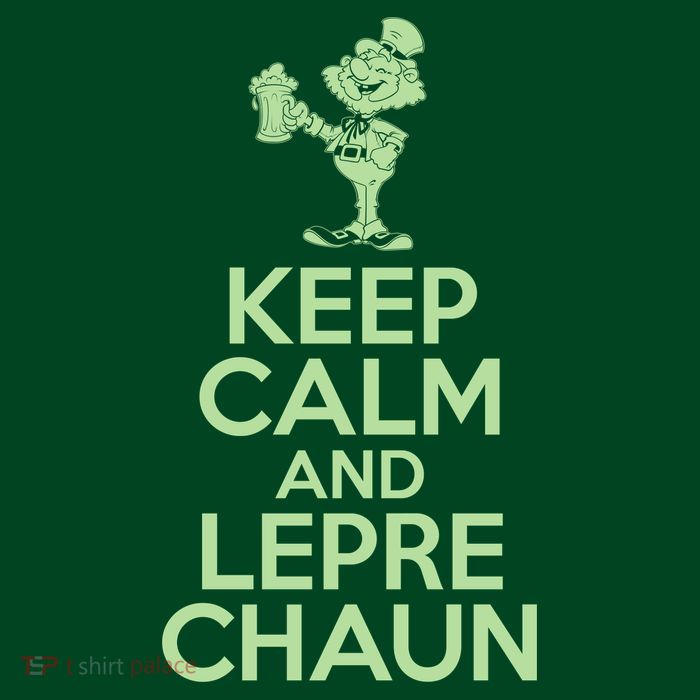St Patrick's Day Keep Calm And Lepre Chaun  Poster