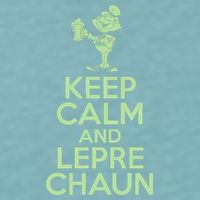 St Patrick's Day Keep Calm And Lepre Chaun  Sueded Cloud Jersey T-Shirt